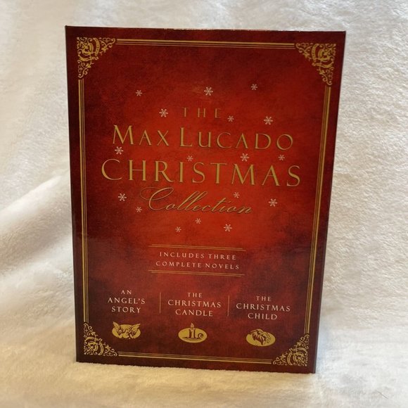 Accents The Max Lucado Christmas Collection Includes Three Complete